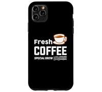 Fresh Coffee Special Brew Baristas Funny Coffee Lover Coque pour iPhone 11 Pro Max