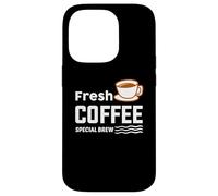 Fresh Coffee Special Brew Baristas Funny Coffee Lover Coque pour iPhone 14 Pro