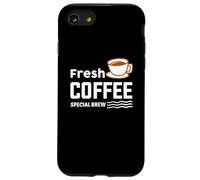 Fresh Coffee Special Brew Baristas Funny Coffee Lover Coque pour iPhone SE (2020) / 7/8