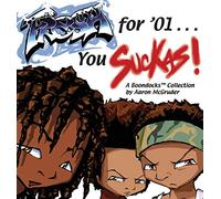 Fresh for '01 . . . You Suckas: The Boondocks