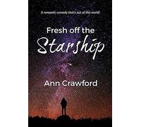 Fresh Off The Starship