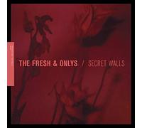 Fresh & Onlys – Secret Walls Ep – CD