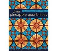 Fresh Pineapple Possibilities-Print-on-Demand-Edition: 11 Quilt Blocks, Exciting Variations-Classic, Flying Geese, Off-Center & More - [Livre en VO] Jane Hall, Dixie Haywood (Auteur)