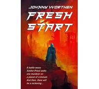 Fresh Start - Johnny Worthen - FLAME TREE PRESS - ebook (ePub) - Livre