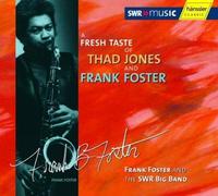 Fresh Taste Of Thad Jones And Frank Foster, A