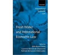 Fresh Water And International Economic Law