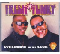 Fresh'N Funky - Welcome to The Club [Import]