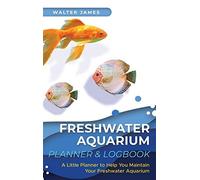 Freshwater Aquarium Planner & Logbook