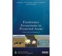 Freshwater Ecosystems In Protected Areas C Max Charles Sturt University Finlayson, Pittock Australia , Australia Jamie Griffith University, Angela The Australian National University Arthington (Auteur