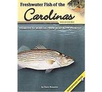 Freshwater Fish of the Carolinas Field Guide Dave Bosanko (Auteur)