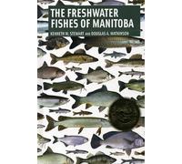 Freshwater Fishes Of Manitoba