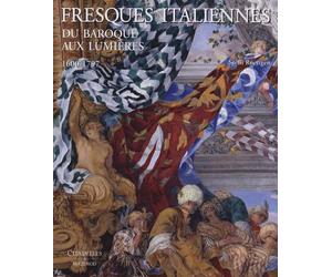 Fresques italiennes du baroque aux lumières