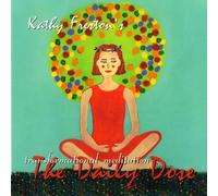 Freston, Kathy - Meditation Daily Dose
