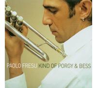Fresu, Paolo - King Of Porgy & Bess