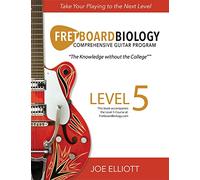 Fretboard Biology - Level 5