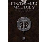 Fretboard Mastery by Troy Stetina & Hal Leonard Publishing Corporation Hal Leonard Corporation, Hal Leonard Publishing Corporation (Auteur)