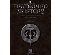 Fretboard Mastery. Solo pour Guitare. Comprend Enregistrement(s) en ligne