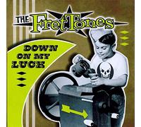 FRETTONES Down On My Luck (2009)