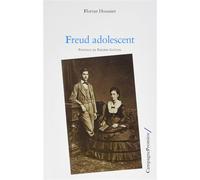 Freud adolescent - Florian Houssier - Campagne Premiere - broché - Essai