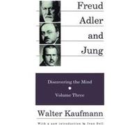 Freud Alder and Jung Walter Kaufmann (Auteur)