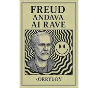 FREUD ANDAVA AI RAVE: Psicoanalisi, filosofia e antropologia a cassa dritta