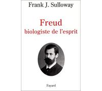 Freud biologiste de l'esprit
