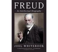 Freud by Whitebook & Joel Columbia University & New York Whitebook Joel Columbia University New York (Auteur)