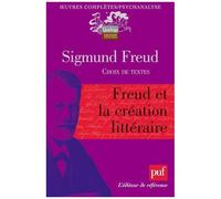 Freud Et La Création Littéraire