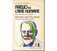 Freud et l'âme humaine : De la traduction à la trahison