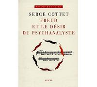 Freud et le désir du psychanalyste