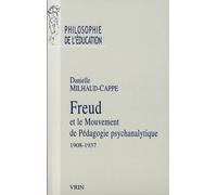 Freud et le mouvement de pédagogie psychanalytique : 1908-1937
