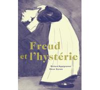 Richard Appignanesi, Oscar Zarate – Freud et l'hystérie – Bande dessinée – Broché