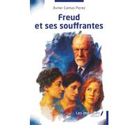 Freud et ses souffrantes