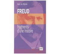 Freud, Fragments D'une Histoire