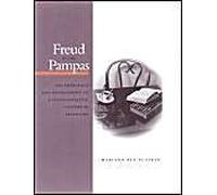 Freud In The Pampas