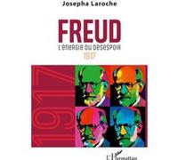 Freud - L?Énergie Du Désespoir 1917