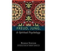 Freud Jung and Spiritual Psychology by Rudolf Steiner Inconnu (Auteur)