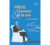 Freud, l'humour et le rire