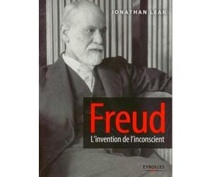 Freud: L'invention de l'inconscient