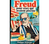 Freud pour ceux qui avaient piscine