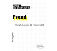 Freud: Une philosophie de l'inconscient