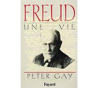 Freud, une vie