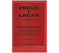 Freud Y Lacan: Psicoanã¡Lisis 2 Hablados