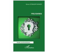 Stoïan Stoïanoff-Nenoff – Freudaines – Essai – L'Harmattan – broché
