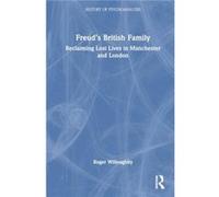 Freuds British Family - Roger Willoughby - Taylor amp Francis Ltd - Livre en Anglais - Hardback Roger WilloughbyRoger Willoughby (Auteur)