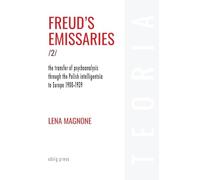 Freud's Emissaries Vol. 2