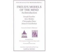 Freud's Models of the Mind, Psychoanalytic Monographs, Number 1 Alex Holder, Anna Ursula Dreher, Christopher Dare (Auteur)