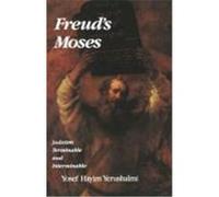 Freud's Moses Yosef Hayim Yerushalmi (Auteur)