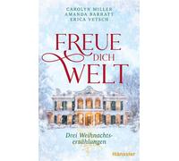 Freue dich Welt - Carolyn Miller - Hänssler - ebook (ePub) - Livre
