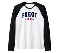FREXIT Le Retrait de la France de l'Union européenne #FREXIT Manche Raglan